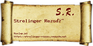 Strelinger Rezső névjegykártya